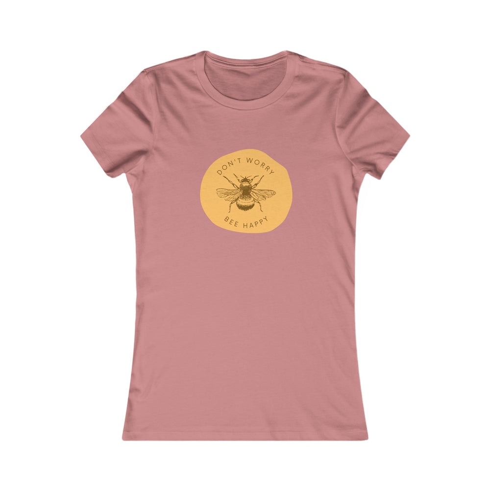 women's fitted t-shirt in mauve with an illustrative be saying 'Don't worry bee happy'